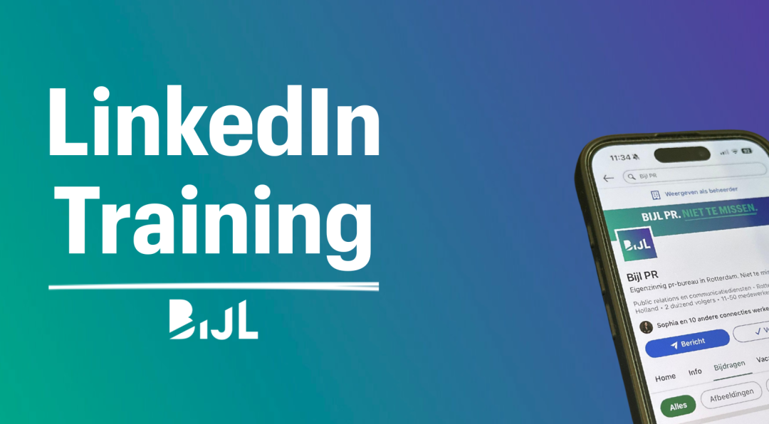 Nieuw bij Bijl PR: LinkedIn Training